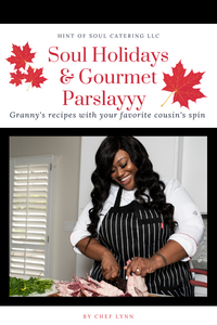 Soul Holidays & Gourmet Parslayyy E-Cookbook